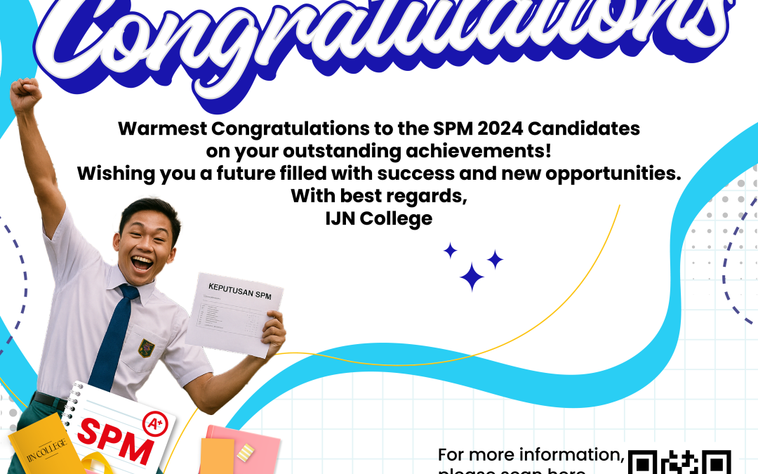 Congratulations to All SPM 2024 Students!