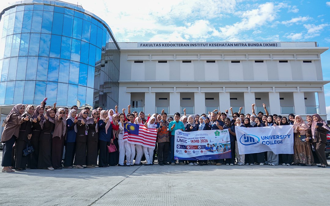 IJN University College Strengthens International Collaboration Through Educational Visit to Institut Kesehatan Mitra Bunda (IKMB), Indonesia